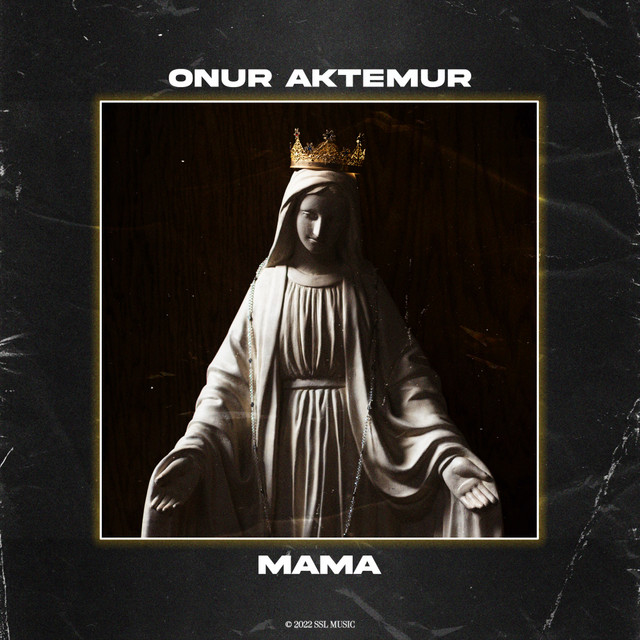 Onur Aktemur – Mama