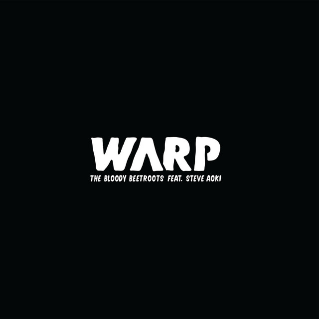 Warp 1.9 (feat. Steve Aoki)