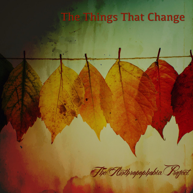 The Things That Change