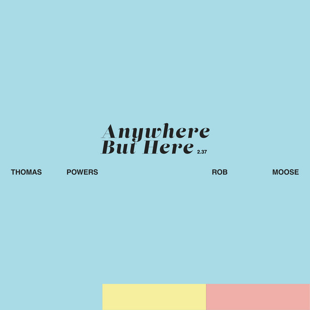 Anywhere But Here album image
