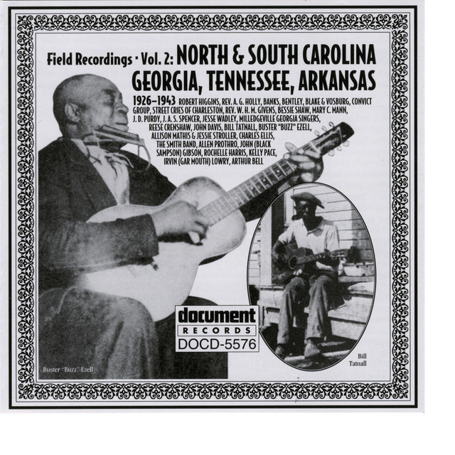 Field Recordings Vol. 2: North & South Carolina, Georgia, Tennessee, Arkansas (1926-1943) cover art
