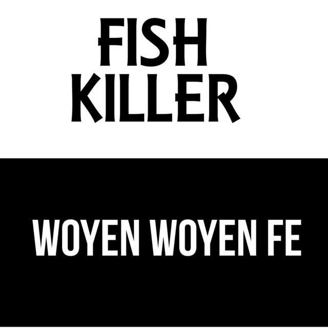 Fish Killer