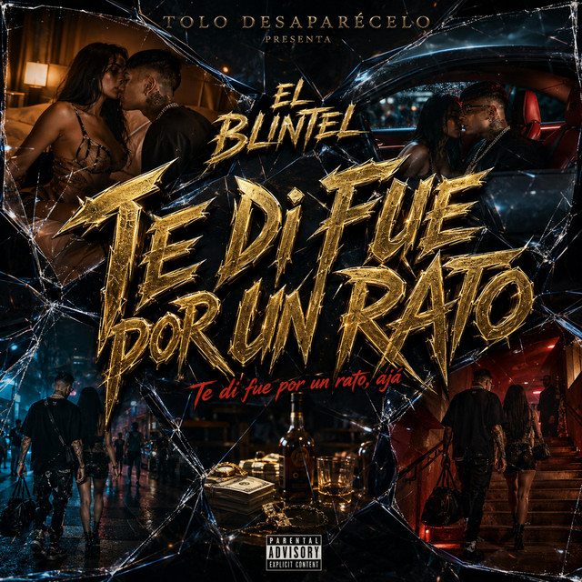 Te di fue por un rato blintel tolo desaparecelo