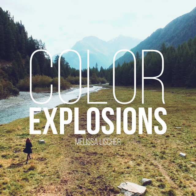 Color Explosions - Radio Edit