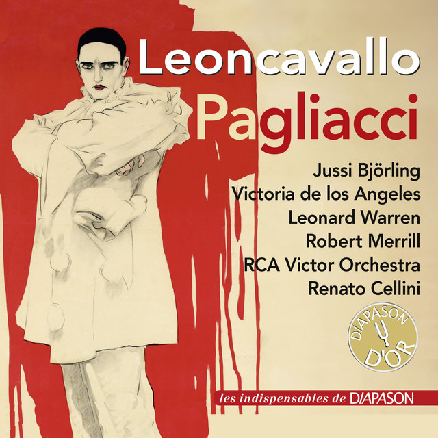 Leoncavallo: Pagliacci (Les indispensables de Diapason)