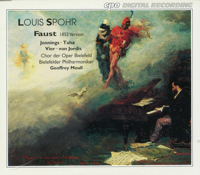 Spohr: Faust (1852 Version)
