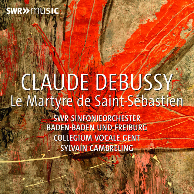 Debussy: Le martyre de Saint Sébastien, L. 124
