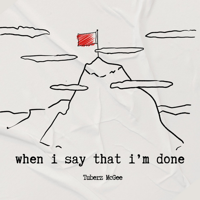 When I Say That I'm Done cover