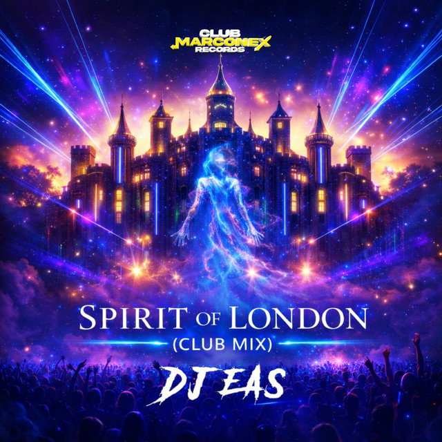 Spirit of London (CLUB MIX)
