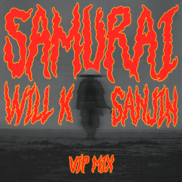 Samurai (VIP Mix)