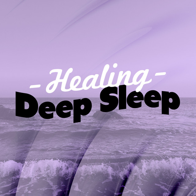 Healing Deep Sleep cover art