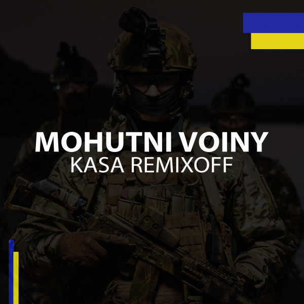Обкладинка Kasa Remixoff — Mohutni Voiny