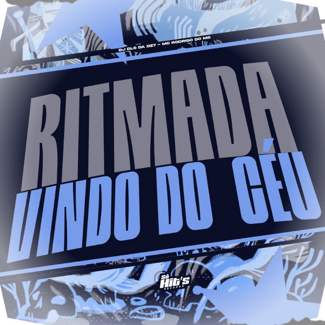 Ritmada Vindo do Céu