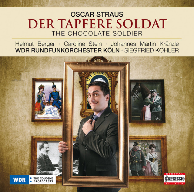 Der Tapfere Soldat (the Chocolate Soldier), Act I: Introduction and Trio. Wir marschieren durch die Nacht [Nadina, Mascha, Aurelia, Soldiers] cover art