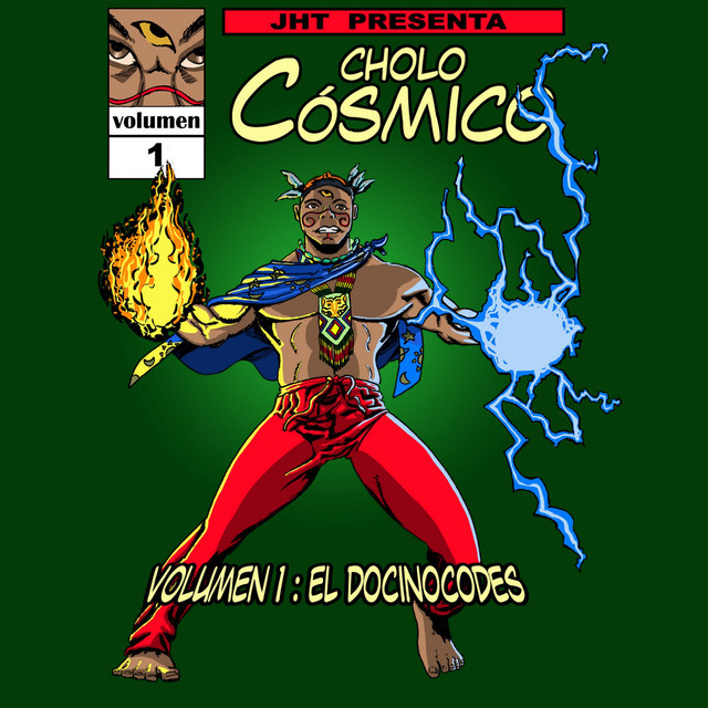 Cholo Cósmico. Volumen 1: El Docinocodes cover art
