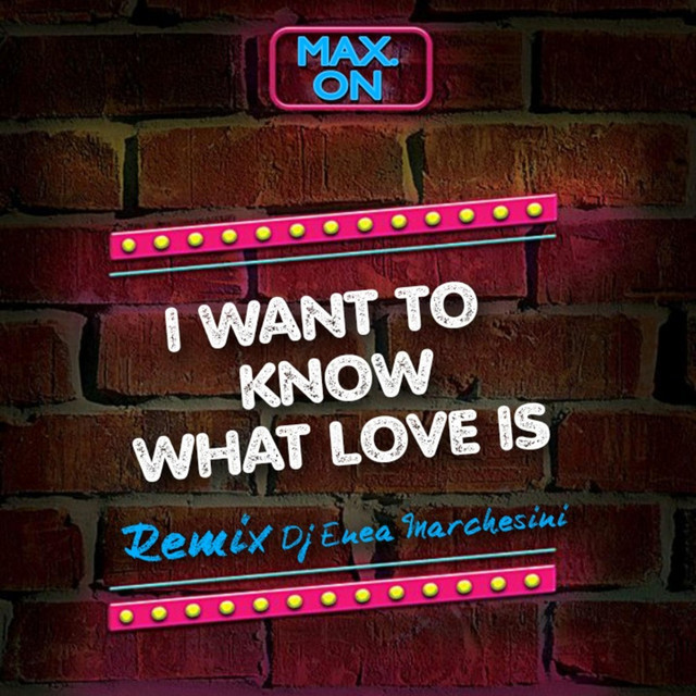 I Want to Know What Love is ( Remix )