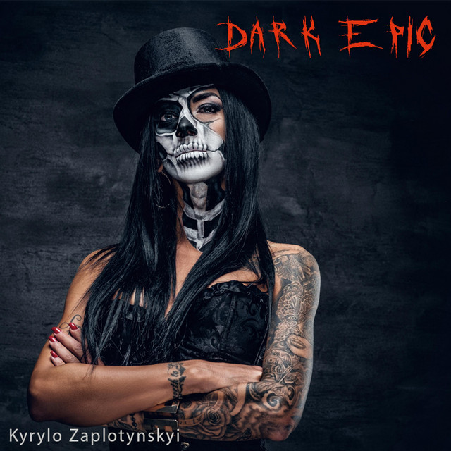 Обкладинка: Dark Epic — Kyrylo Zaplotynskyi