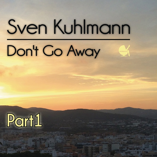 Don't Go Away - Pulsedriver Edit