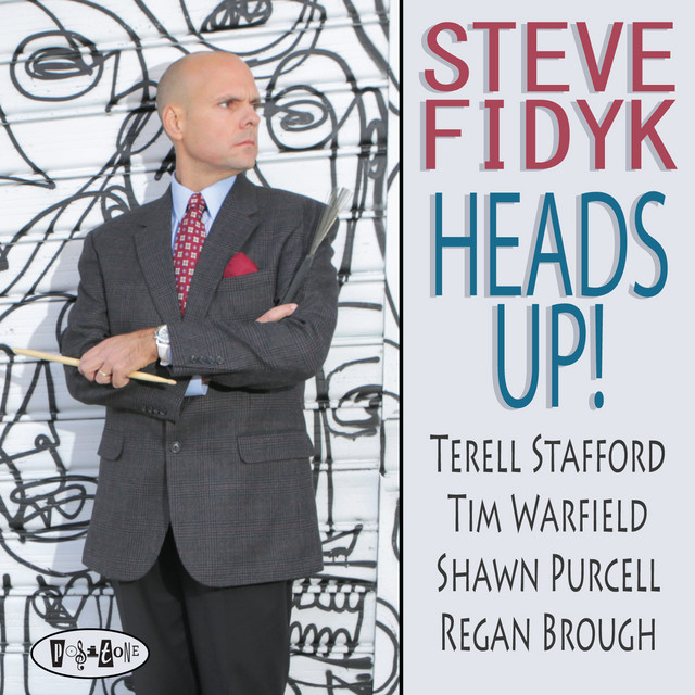 Heads Up! — Steve Fidyk