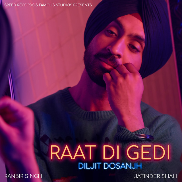 Raat Di Gedi