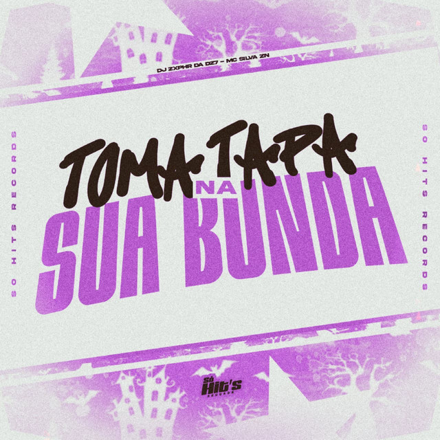 Toma Tapa na Sua Bunda