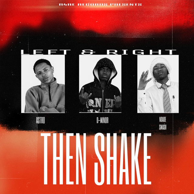 Left N Right Then Shake
