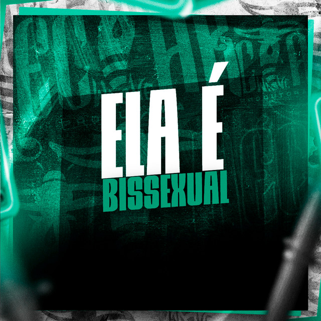Ela É Bissexual