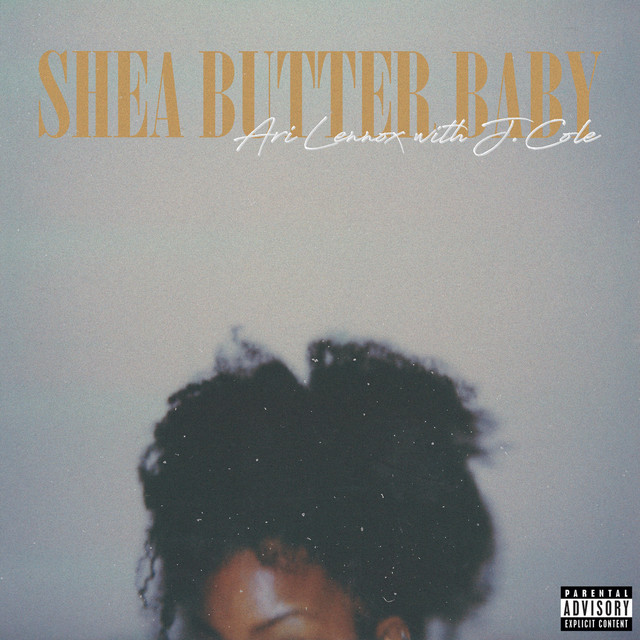 Shea Butter Baby (with J. Cole)