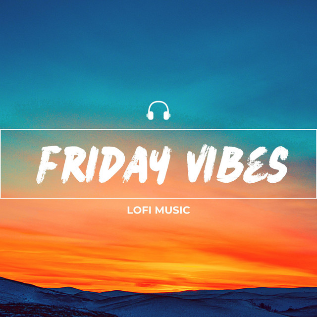 Friday vibes lofi music - Single by Krishna Raaj | Spotify