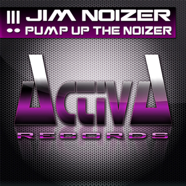 Pump Up the Noizer cover