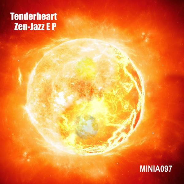 Обкладинка Tenderheart — Zen Jazz EP