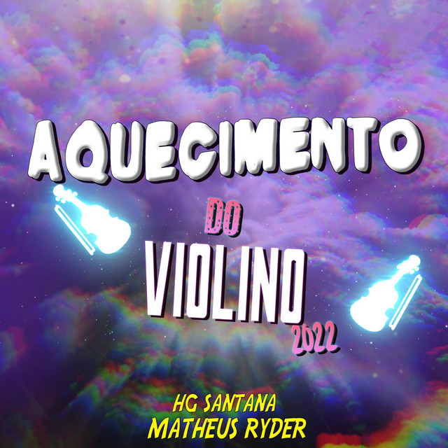 AQUECIMENTO DO VIOLINO 2022