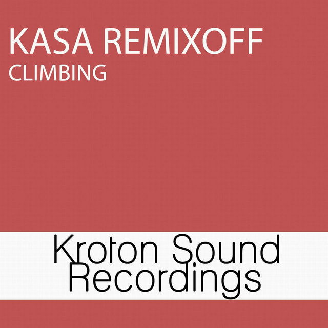 Обкладинка Kasa Remixoff — Climbing
