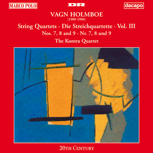 Holmboe: String Quartets Nos. 7, 8 & 9 cover art