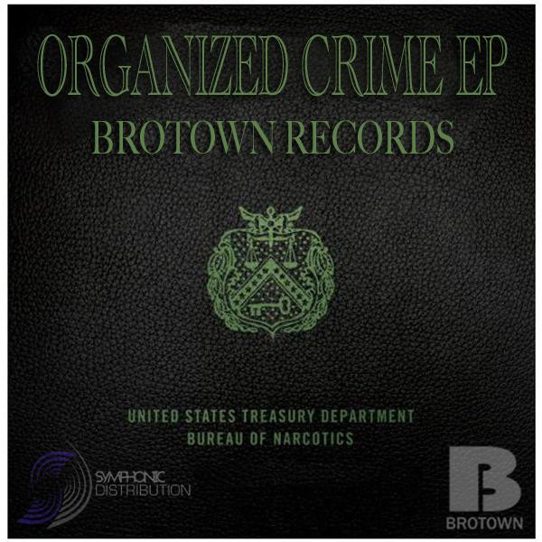 Organized Crime EP cover