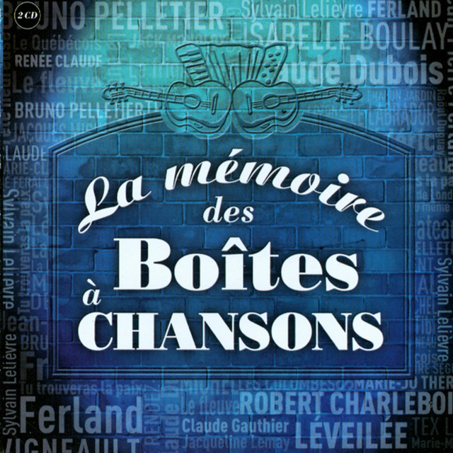 La Mémoire Des Boîtes à Chansons cover