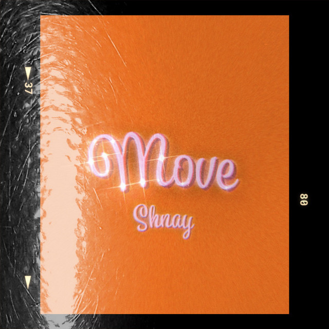 Move - Single by Shnay | Spotify