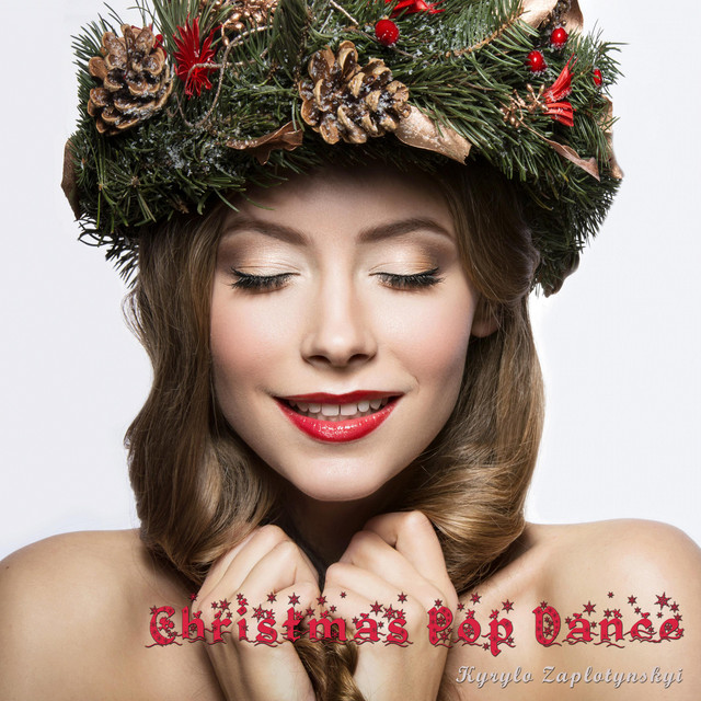 Обкладинка: Christmas Pop Dance — Kyrylo Zaplotynskyi
