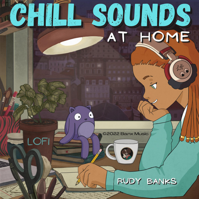 Chill Sounds At Home - EP by Rudy Banks | Spotify