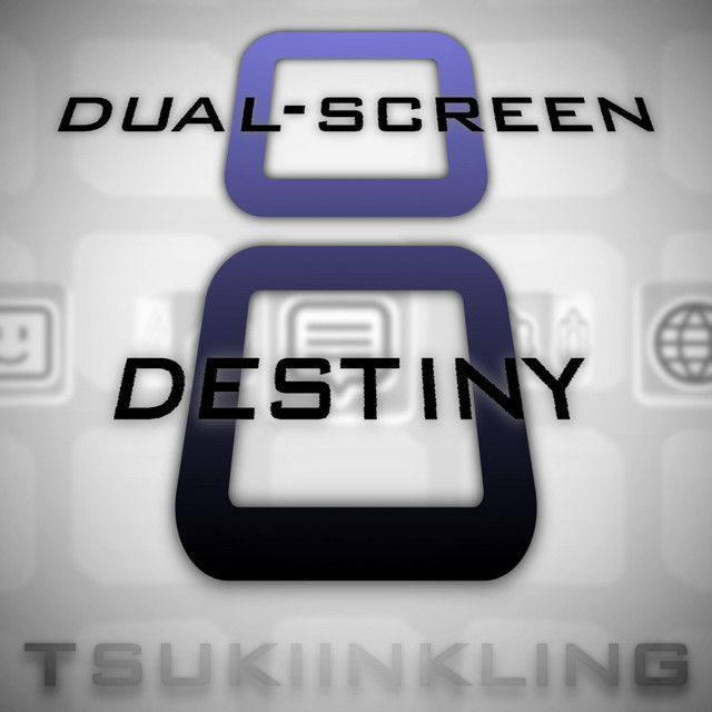 Dual-Screen Destiny cover art