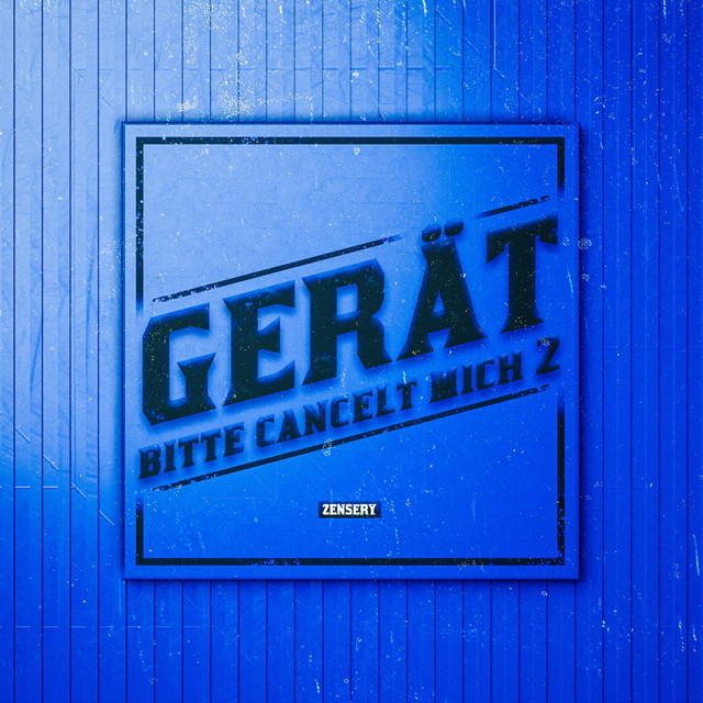 GERÄT (bitte cancelt mich 2) cover art
