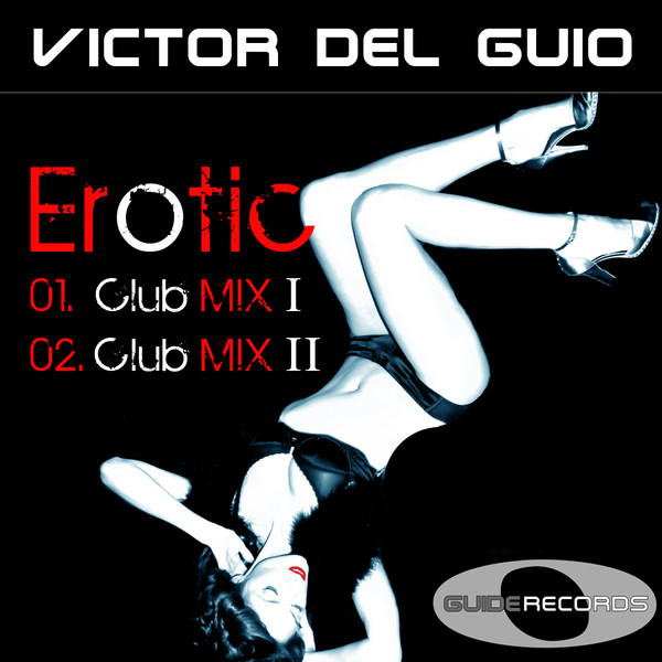 Erotic - Club Mix I I
