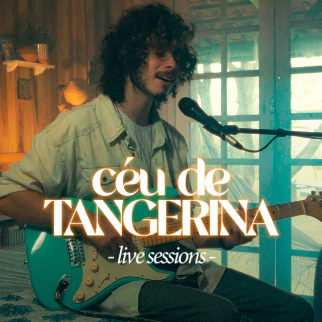 CÉU DE TANGERINA (LIVE SESSIONS) cover art