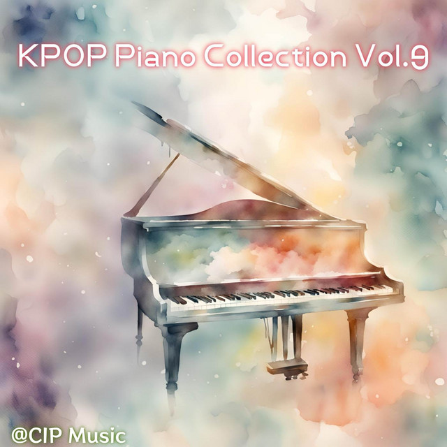 KPOP Piano Collection Vol.9 ‑「アルバム」by CIP Music | Spotify