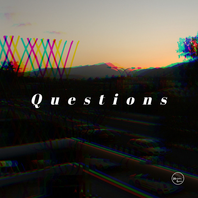 Questions