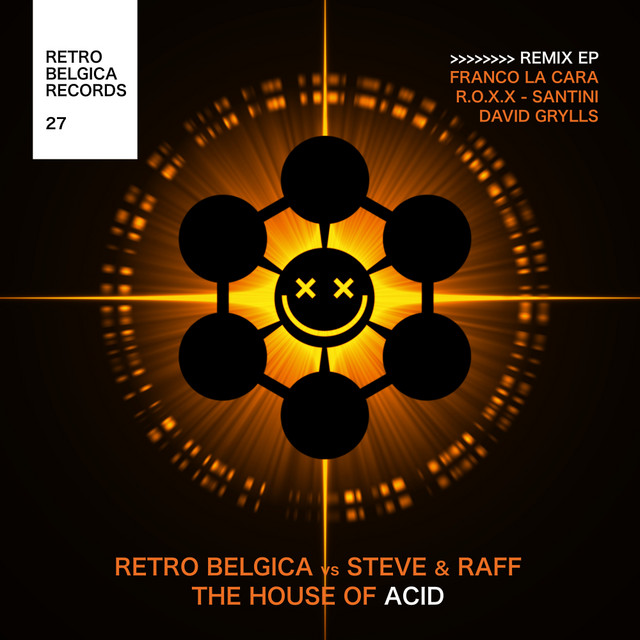 The house of Acid REMIX EP