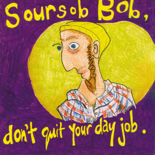 Don't Quit Your Day Job cover art