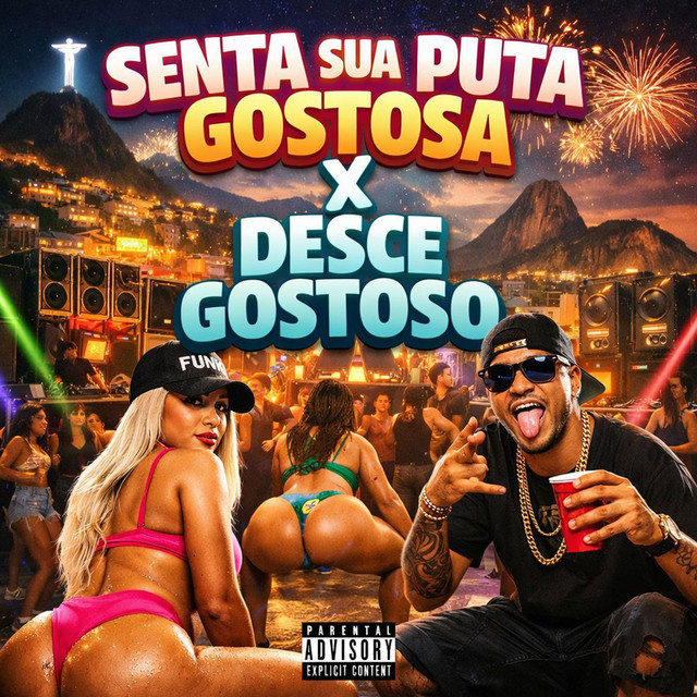 SENTA SUA PUTA GOSTOSA X DESCE GOSTOSO