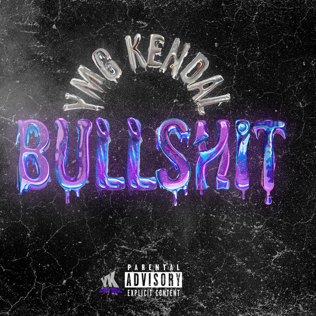 Bullshit (Calling My Phone) - Single by YMG Kendal | Spotify