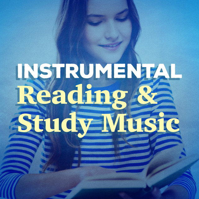 Instrumental Reading and Study Music cover art